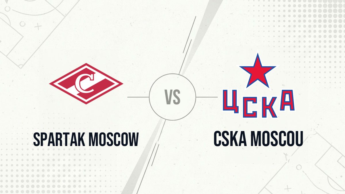 Pronostic Spartak Moscow CSKA Moscou