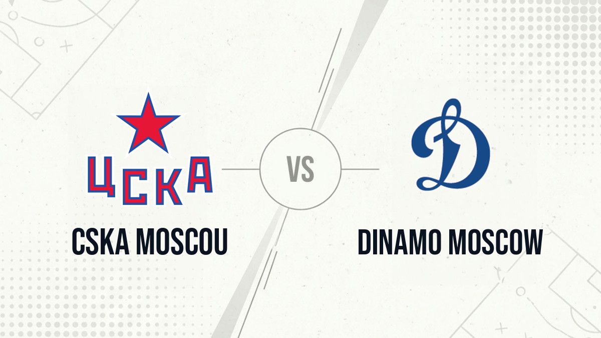 Pronostic CSKA Moscou Dinamo Moscow