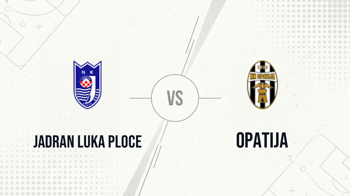 Pronostic Jadran Luka Ploce Opatija