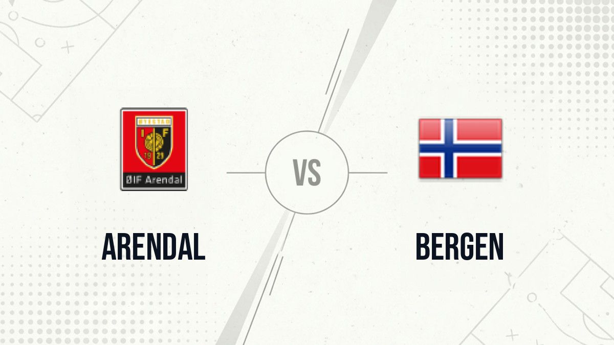 Pronostic Arendal Bergen