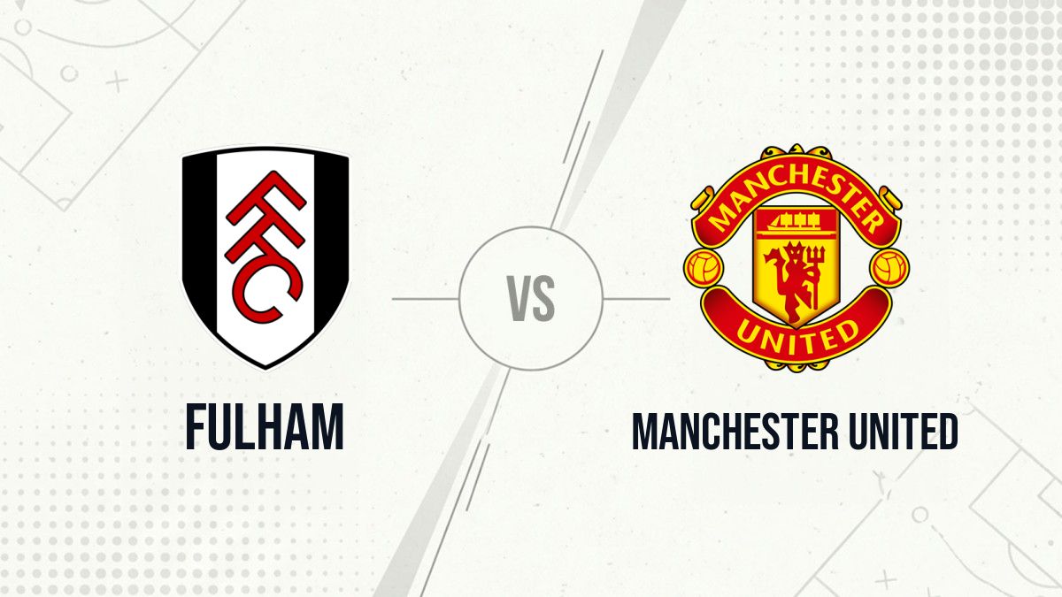 Pronostic Fulham Manchester United