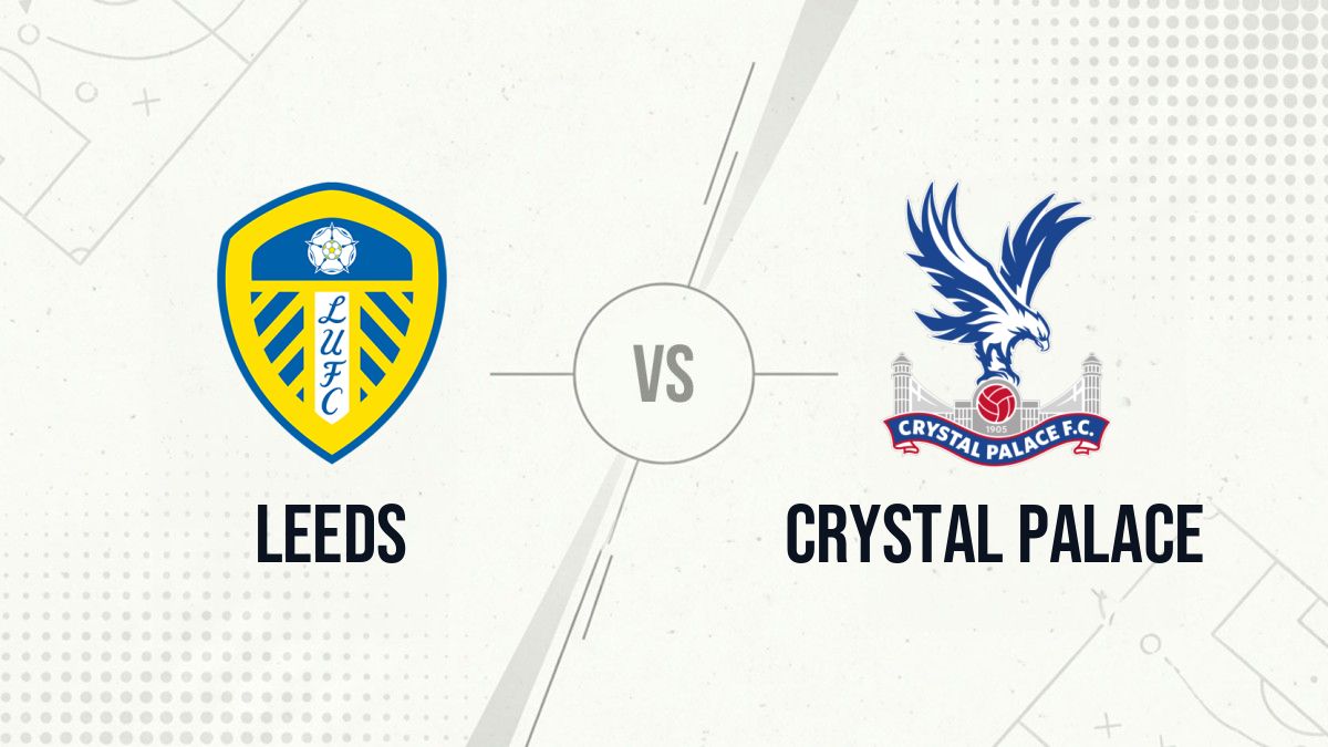 Pronostic Leeds Crystal Palace