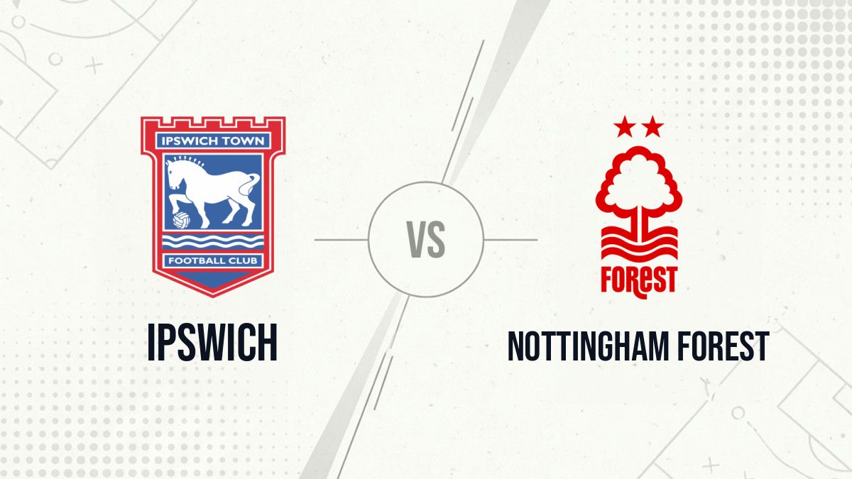 Pronostic Ipswich Nottingham Forest