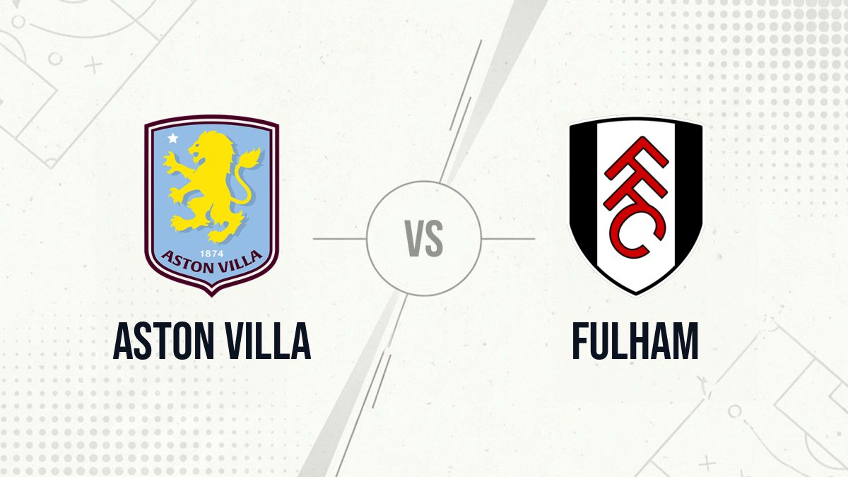 Pronostic Aston Villa Fulham