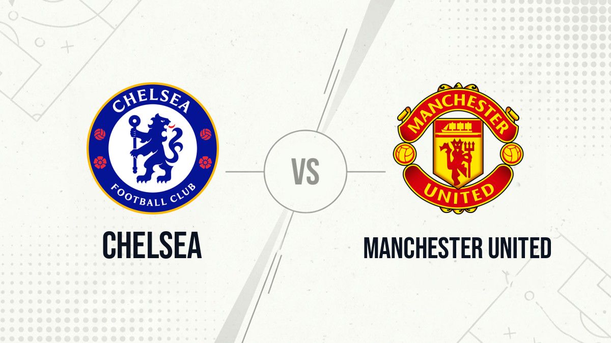 Pronostic Chelsea Manchester United