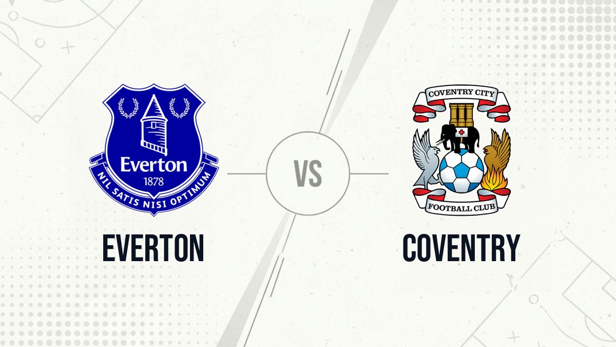 Pronostic Everton Coventry
