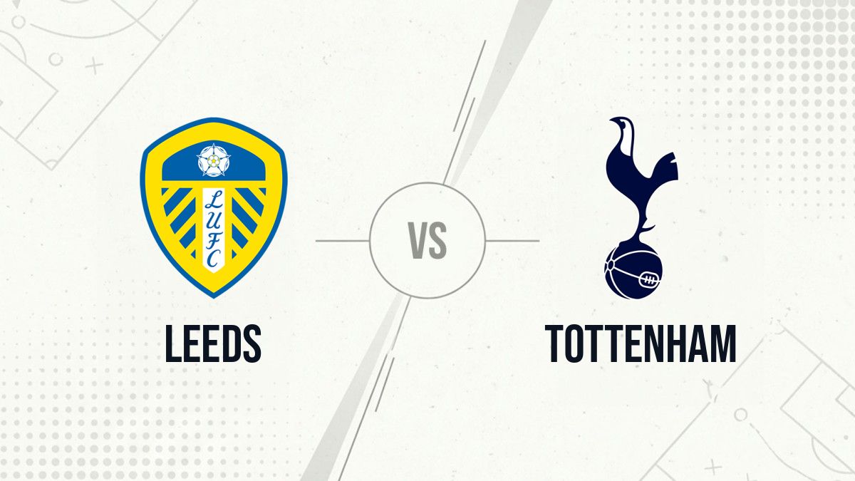 Pronostic Leeds Tottenham