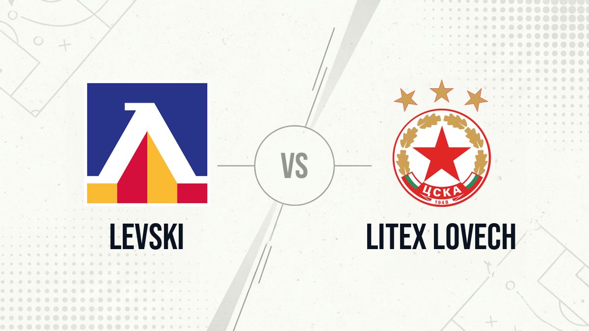 Pronostic Levski Litex Lovech