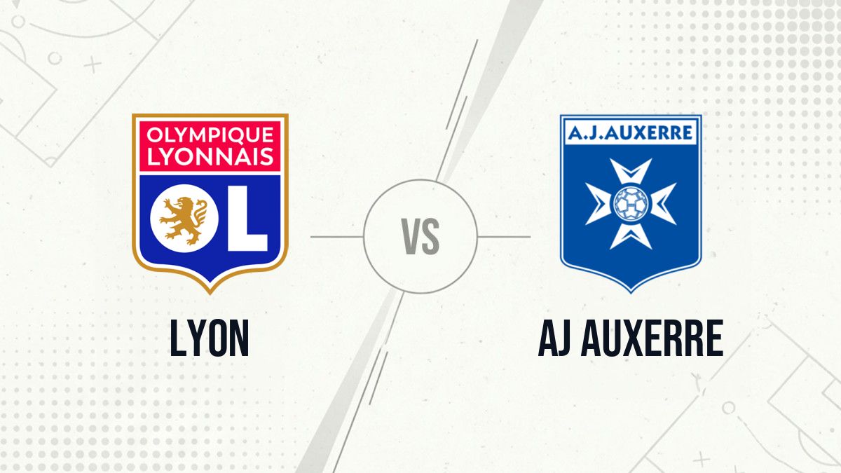 Pronostic Lyon AJ Auxerre