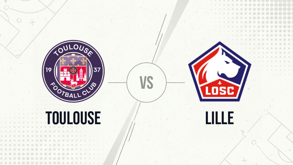 Pronostic Toulouse Lille