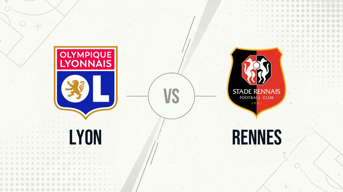 Pronostic Lyon Rennes