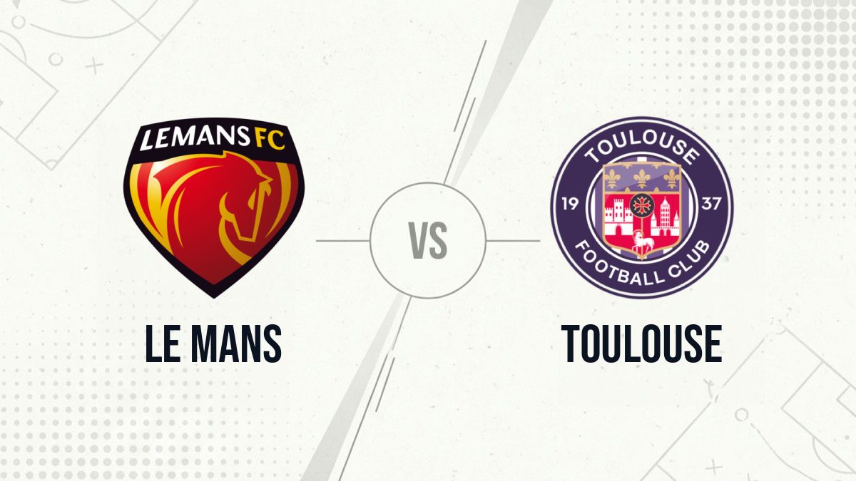 Pronostic Le Mans Toulouse