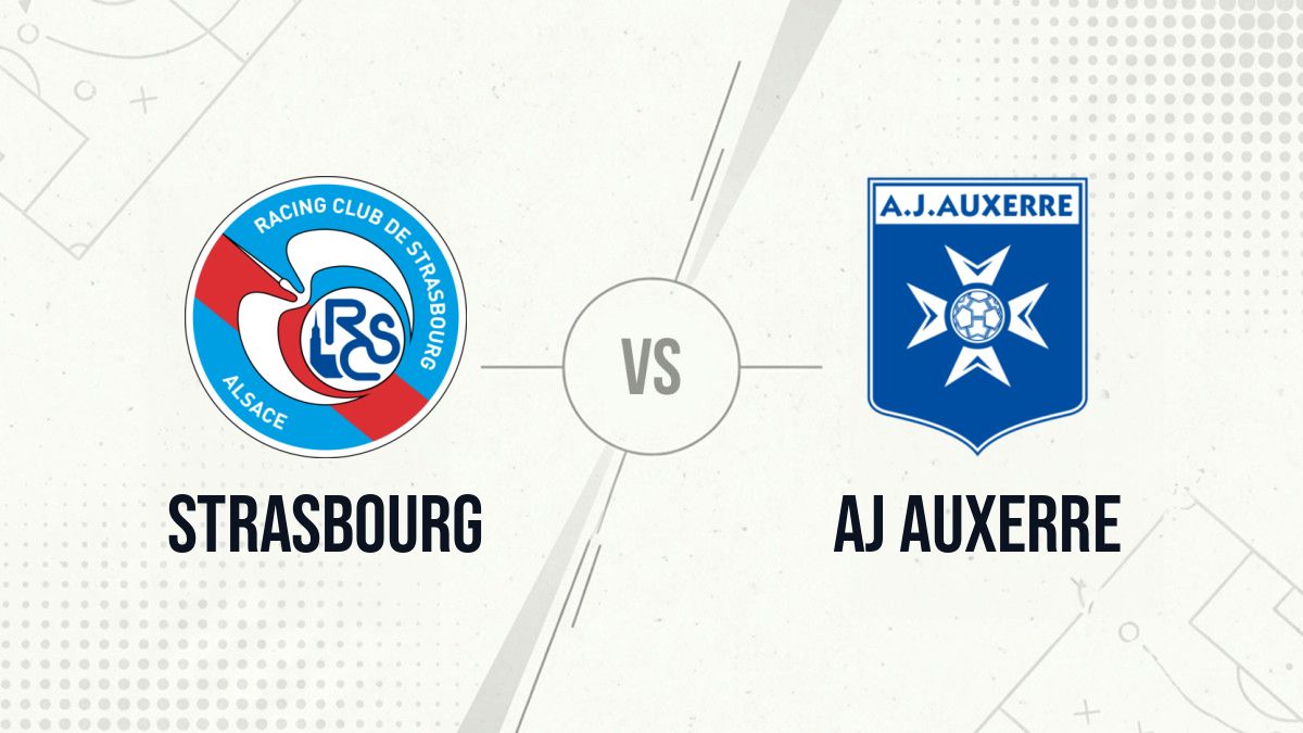 Pronostic Strasbourg AJ Auxerre