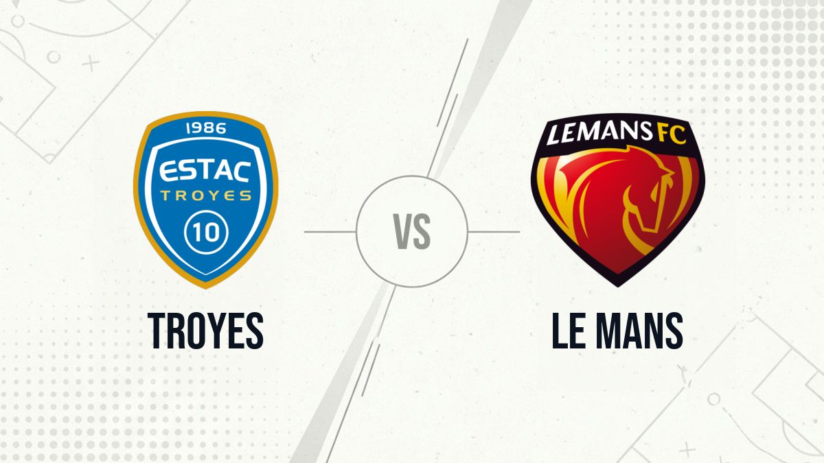 Pronostic Troyes Le Mans