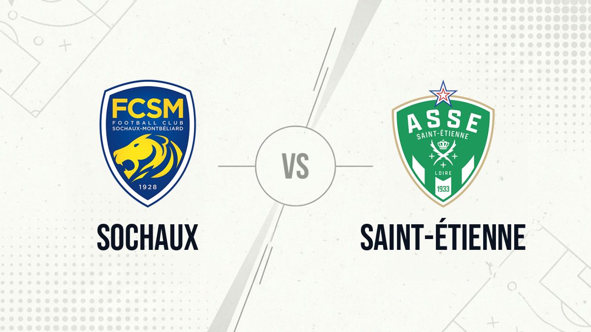 Pronostic Sochaux Saint-Étienne
