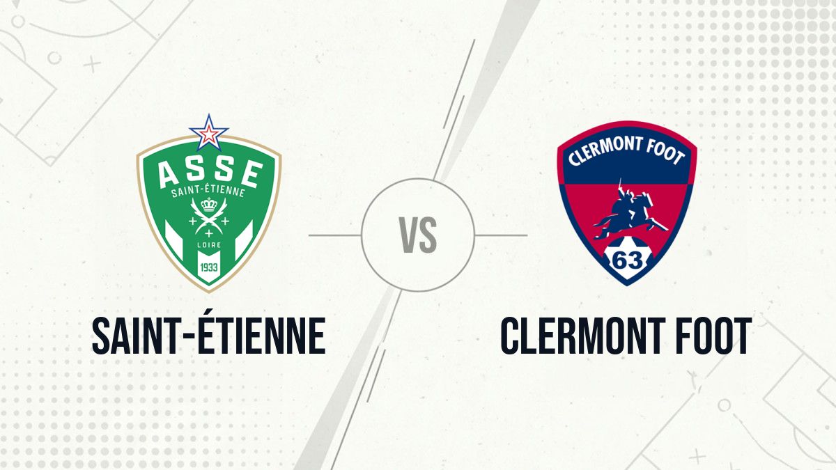 Pronostic Saint-Étienne Clermont Foot
