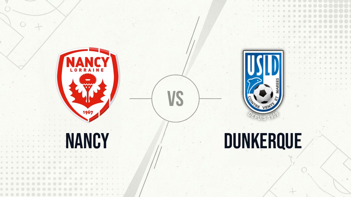 Pronostic Nancy Dunkerque