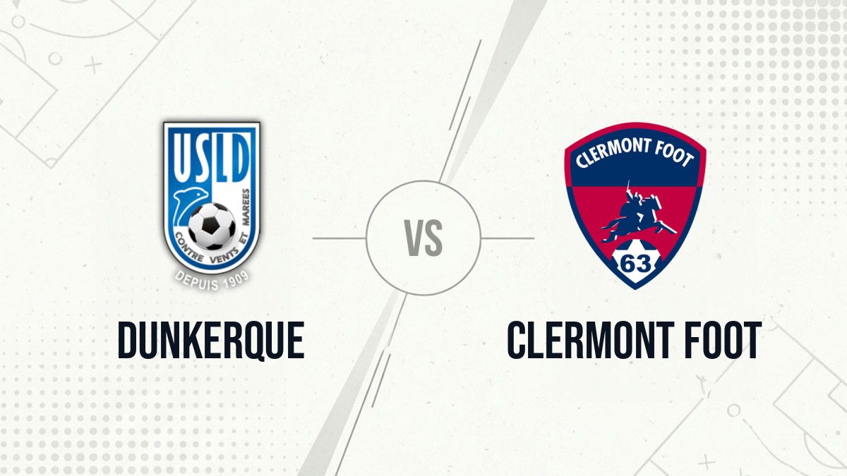 Pronostic Dunkerque Clermont Foot