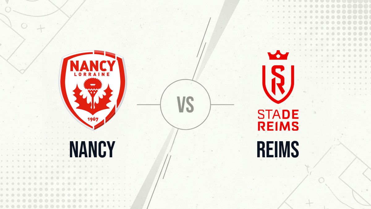 Pronostic Nancy Reims