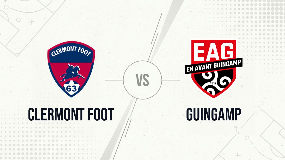 Pronostic Clermont Foot Guingamp