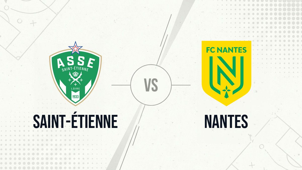 Pronostic Saint-Étienne Nantes
