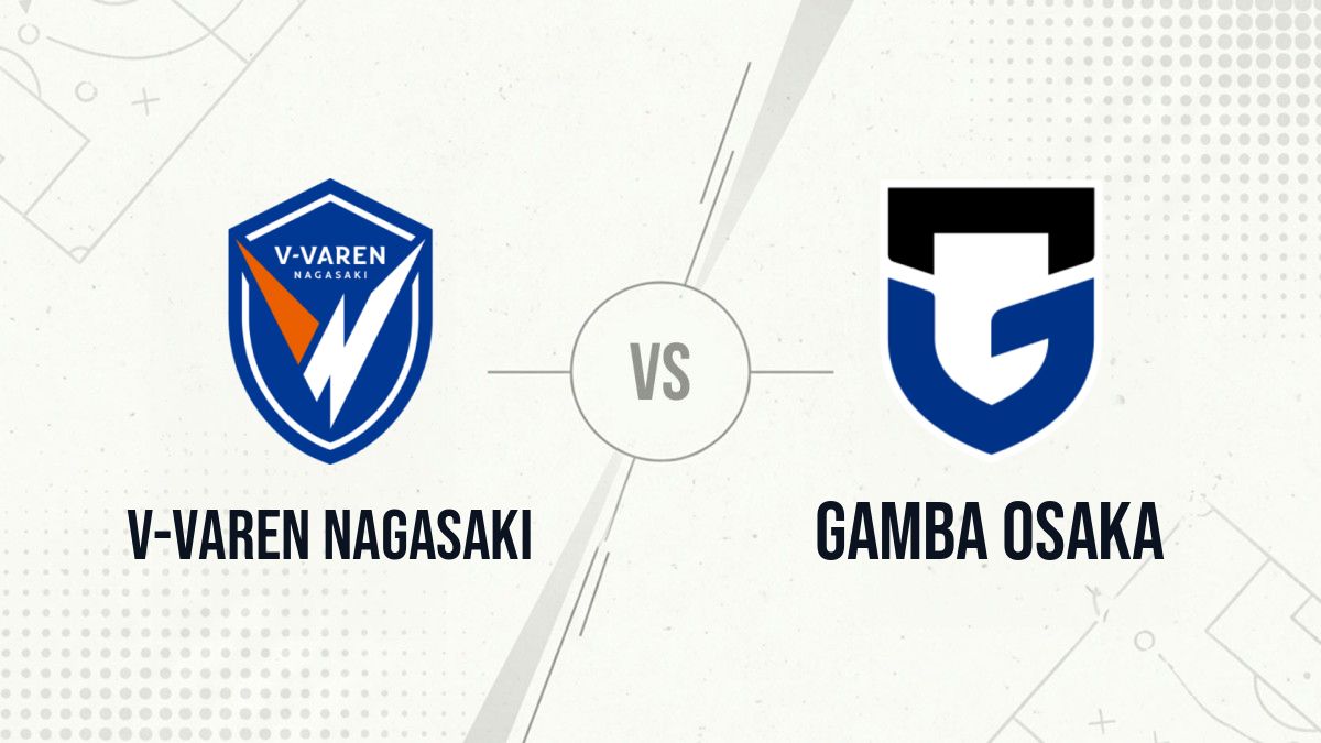 Pronostic V-Varen Nagasaki Gamba Osaka