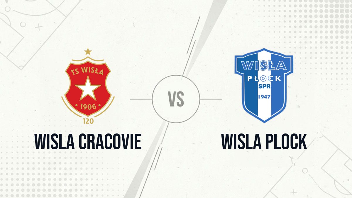 Pronostic Wisla Cracovie Wisla Plock