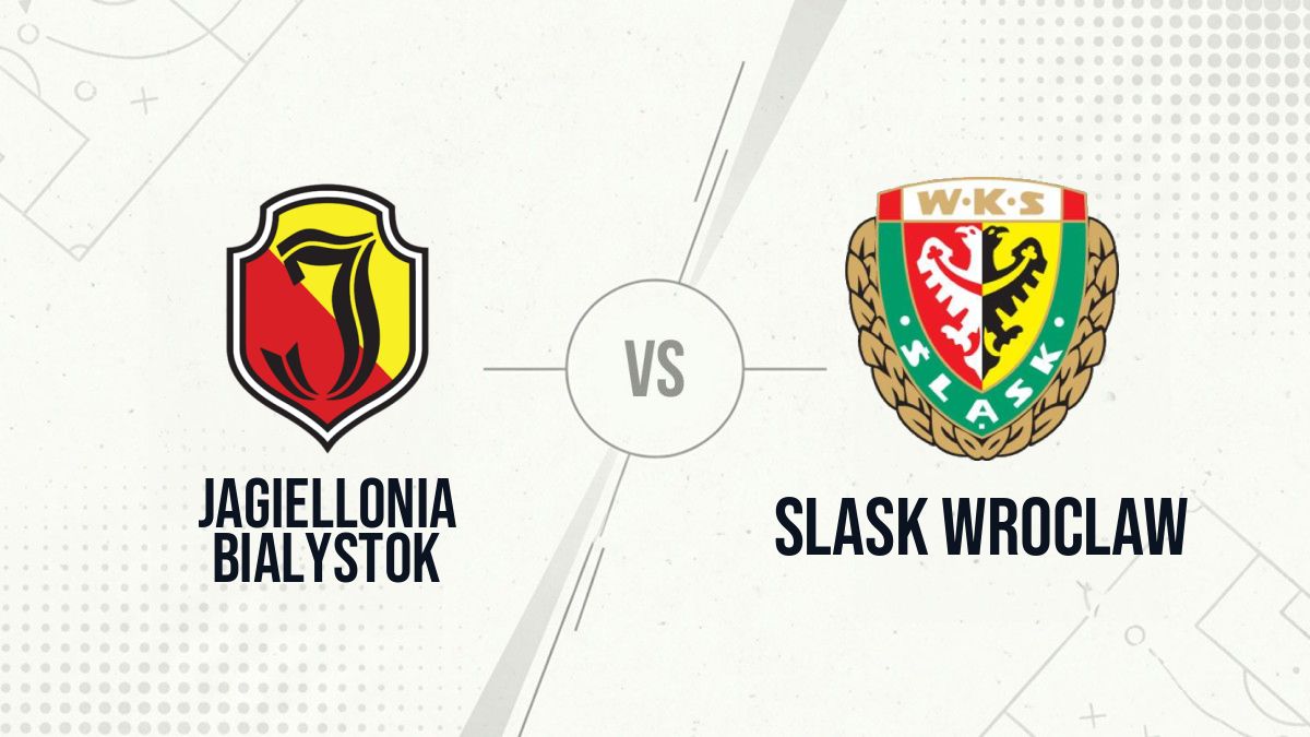 Pronostic Jagiellonia Bialystok Slask Wroclaw