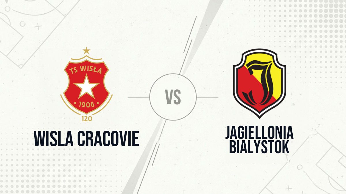 Pronostic Wisla Cracovie Jagiellonia Bialystok