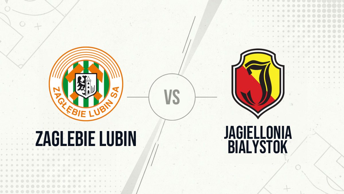 Pronostic Zaglebie Lubin Jagiellonia Bialystok