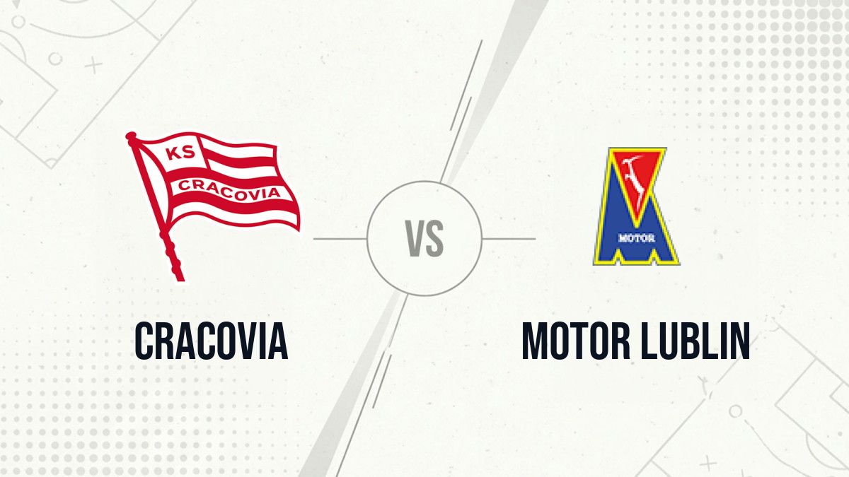 Pronostic Cracovia Motor Lublin