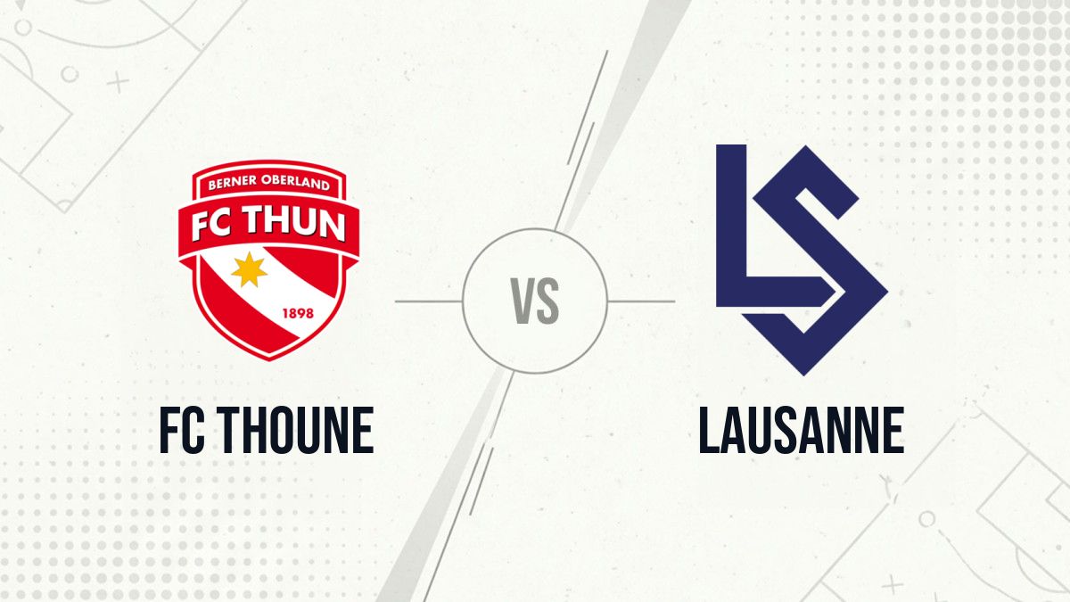 Pronostic FC Thoune Lausanne