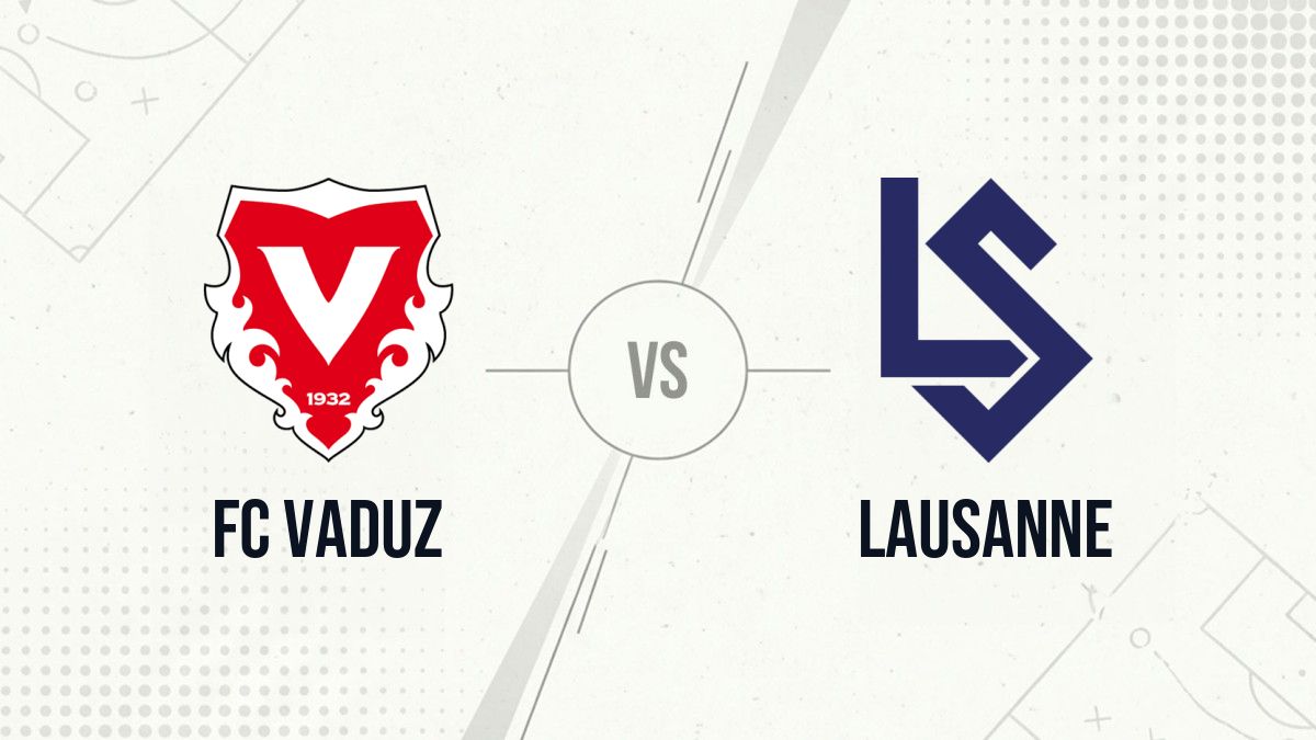 Pronostic FC Vaduz Lausanne