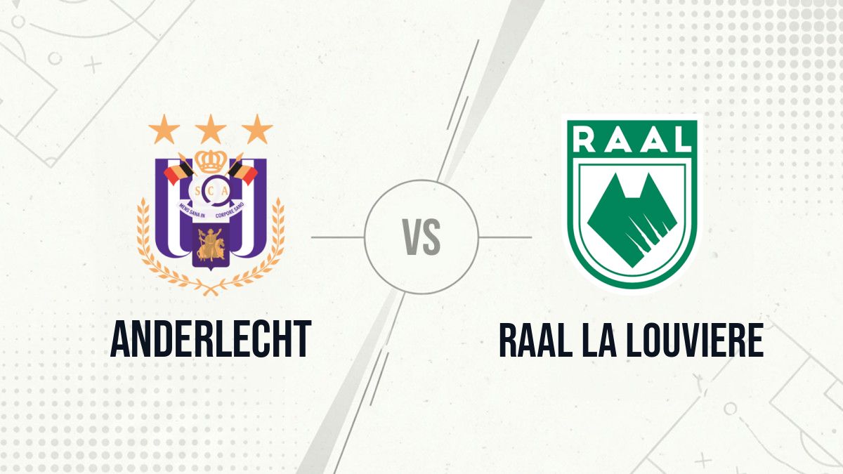 Pronostic Anderlecht RAAL La Louviere
