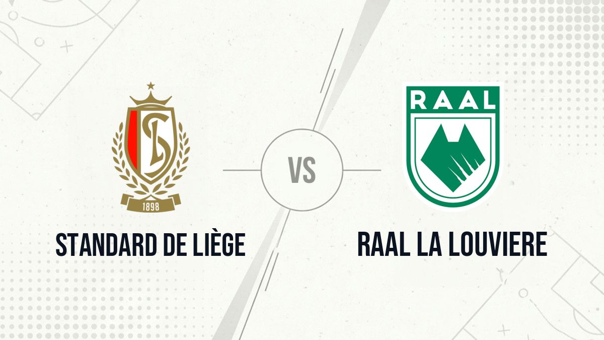 Pronostic Standard de Liège RAAL La Louviere