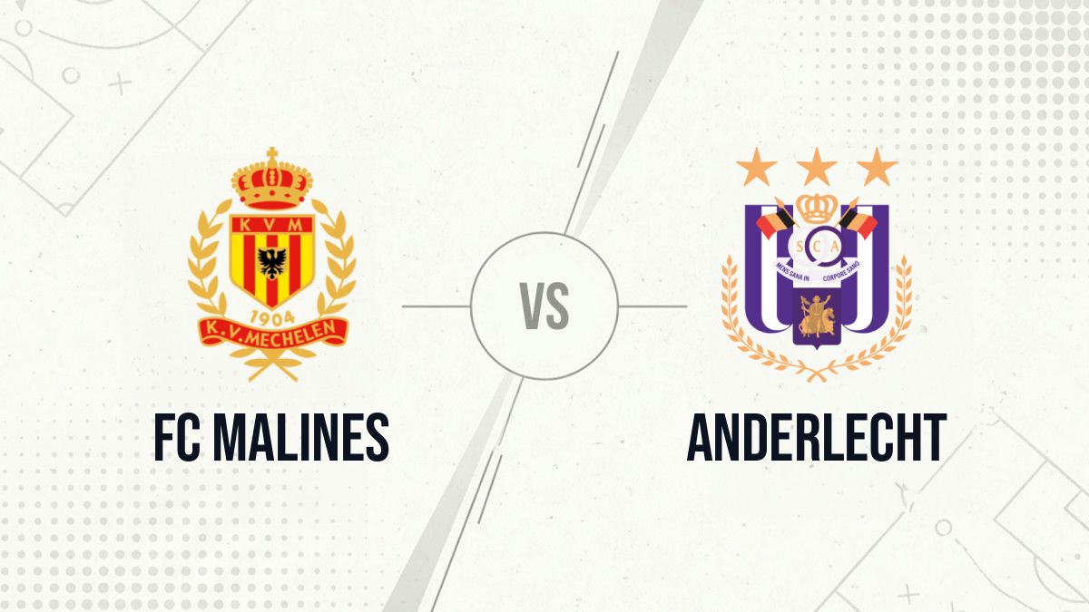 Pronostic FC Malines Anderlecht