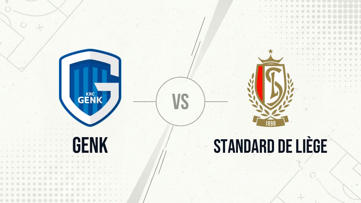 Pronostic Genk Standard de Liège