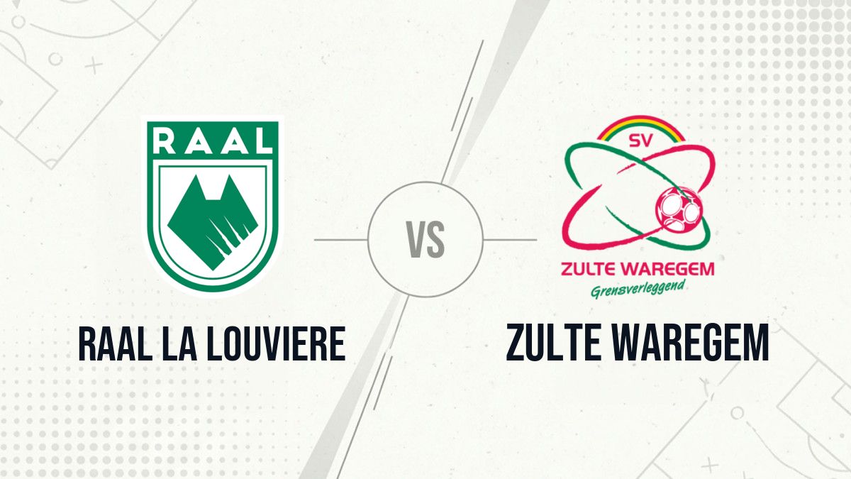 Pronostic RAAL La Louviere Zulte Waregem
