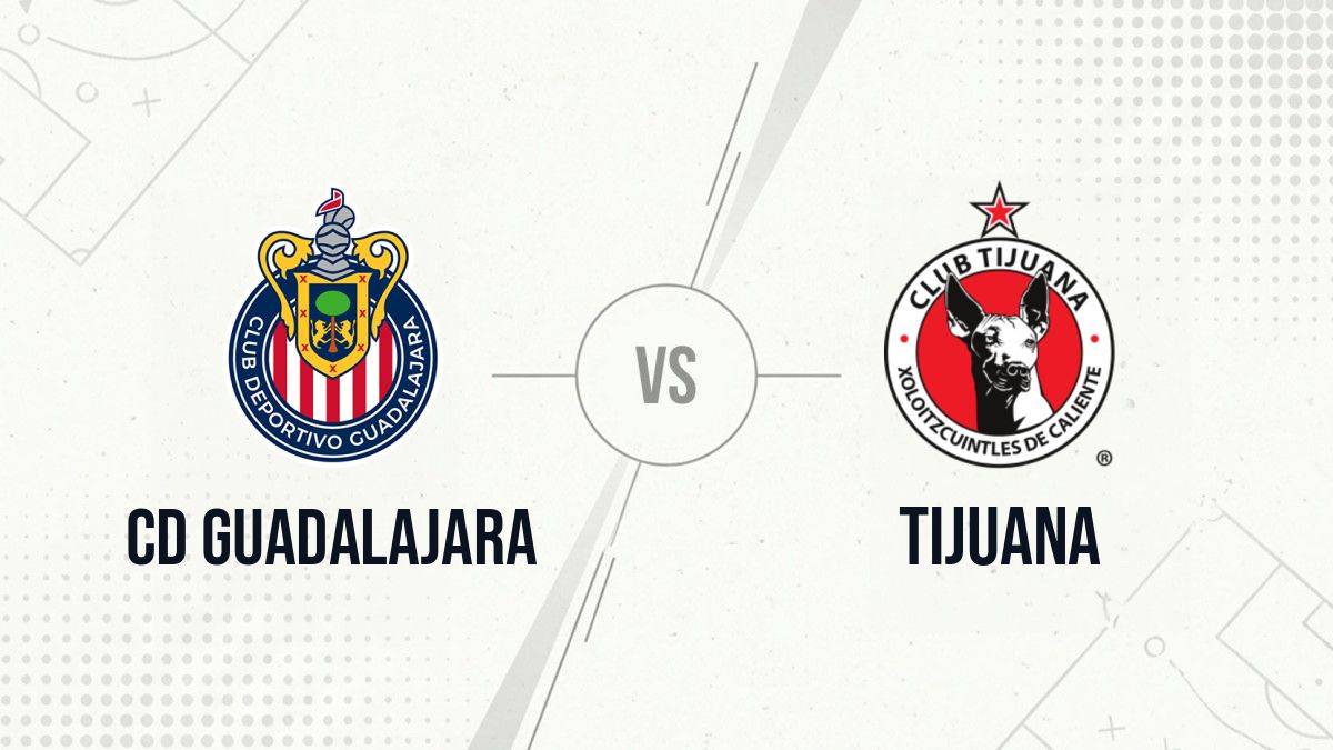 Pronostic CD Guadalajara Tijuana