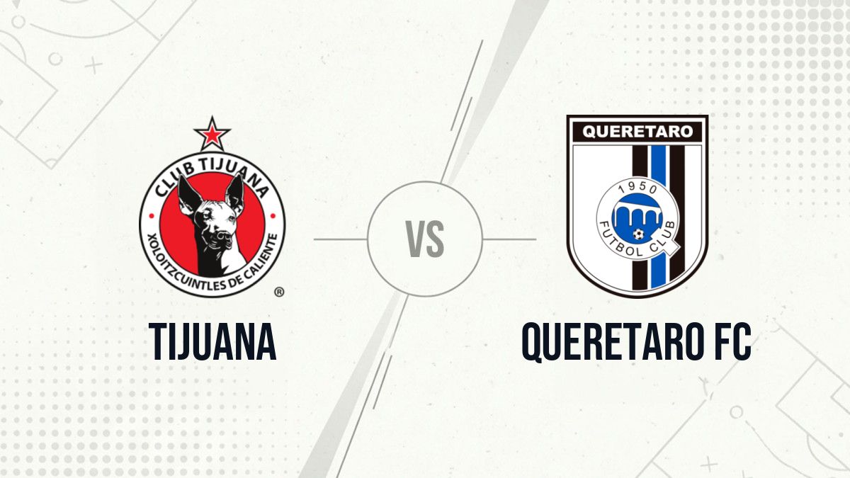 Pronostic Tijuana Queretaro FC