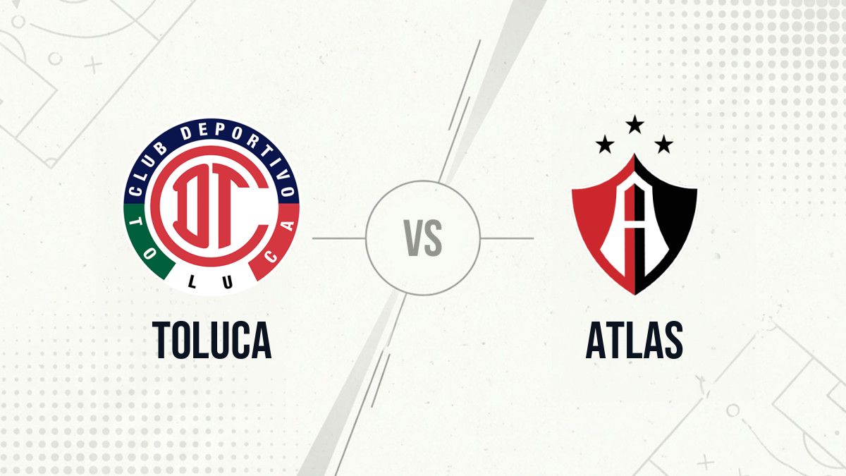 Pronostic Toluca Atlas