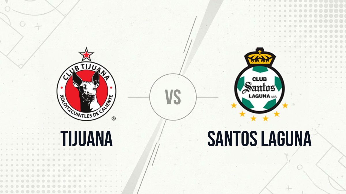 Pronostic Tijuana Santos Laguna
