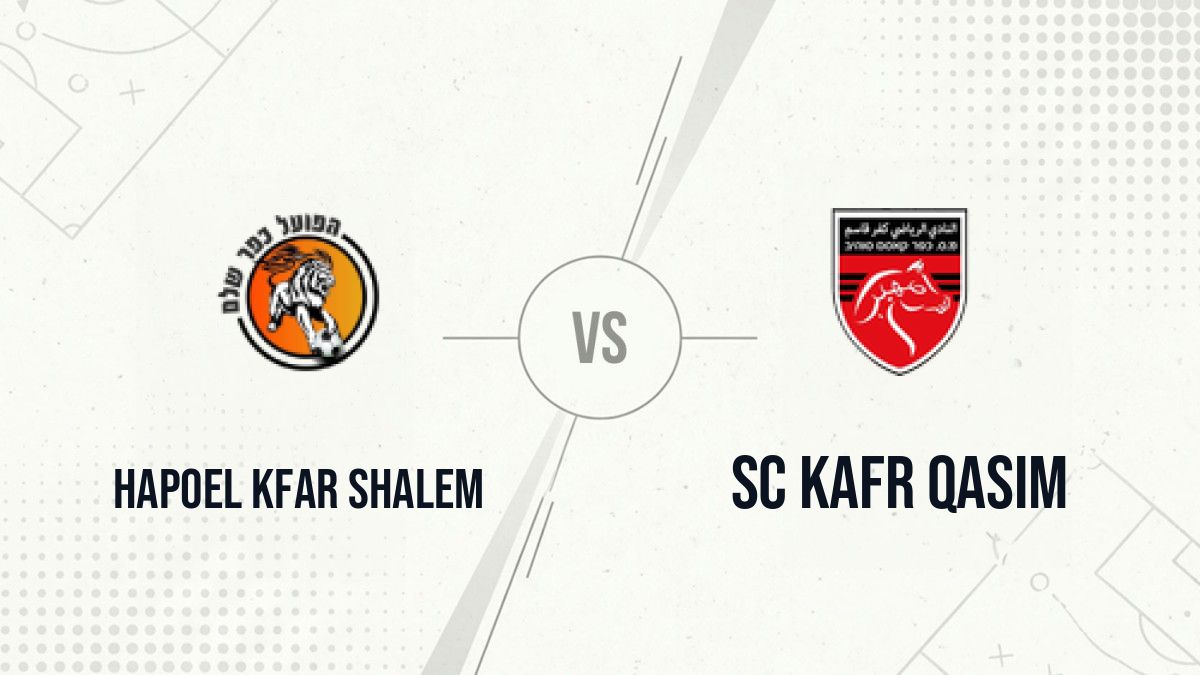 Pronostic Hapoel Kfar Shalem SC Kafr Qasim