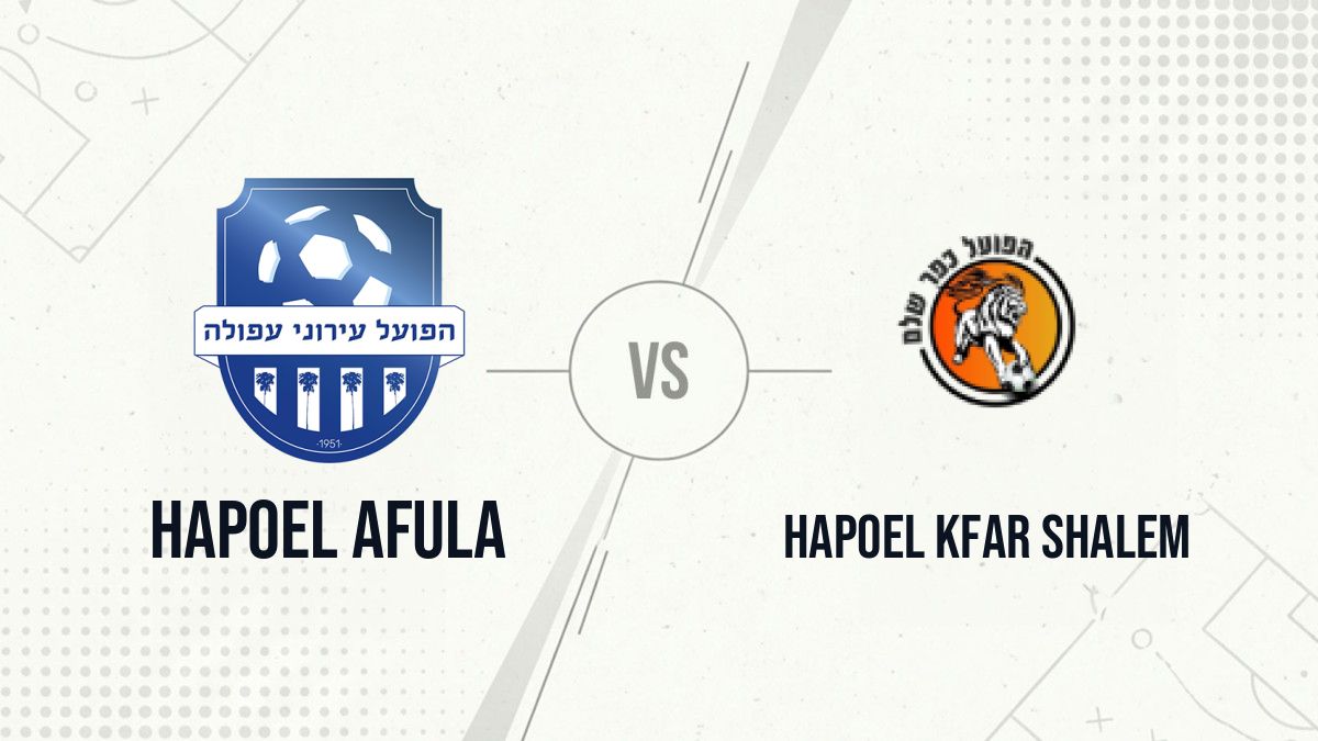 Pronostic Hapoel Afula Hapoel Kfar Shalem