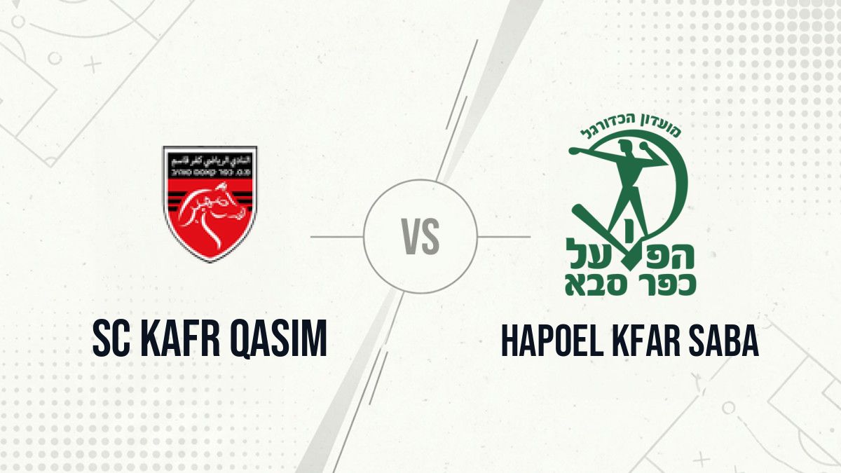 Pronostic SC Kafr Qasim Hapoel Kfar Saba