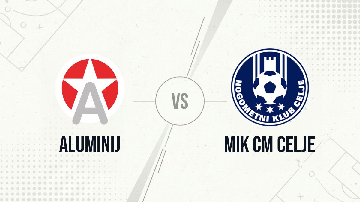 Pronostic Aluminij MIK CM Celje