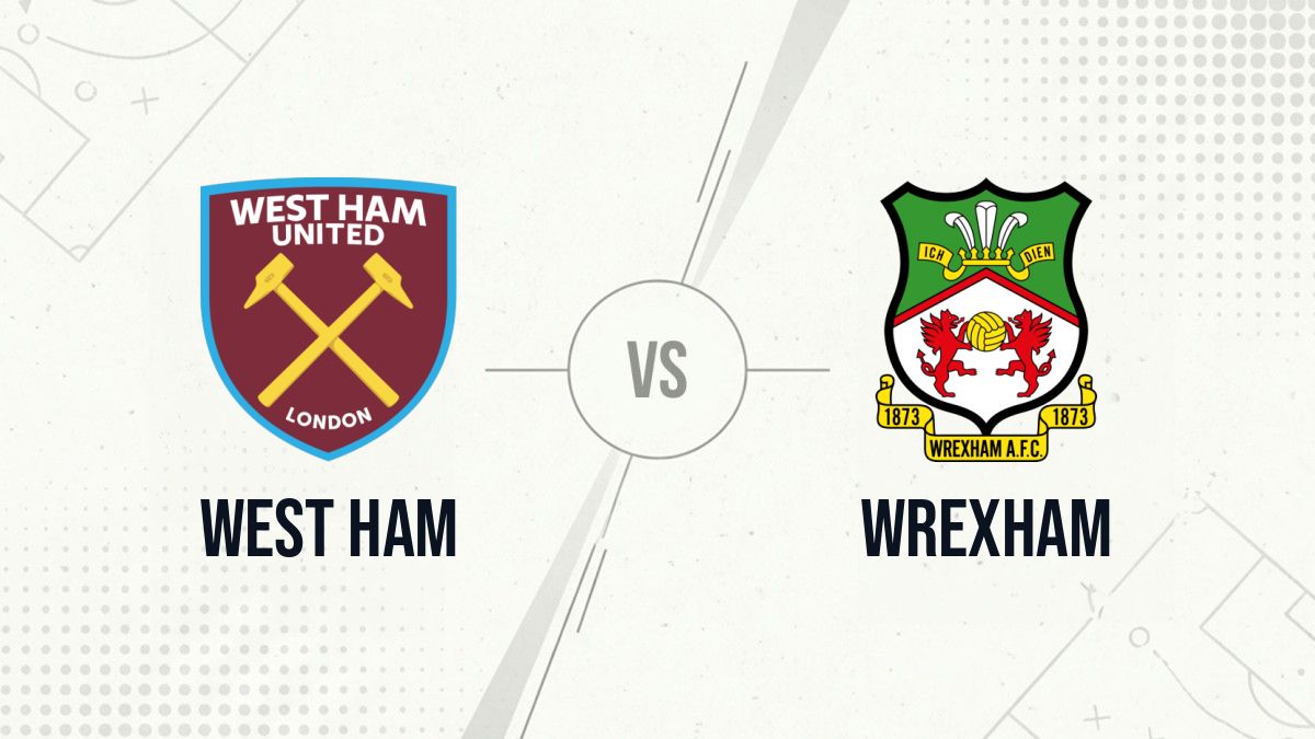 Pronostic West Ham Wrexham