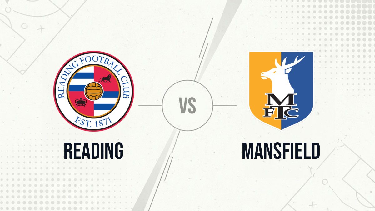 Pronostic Reading Mansfield