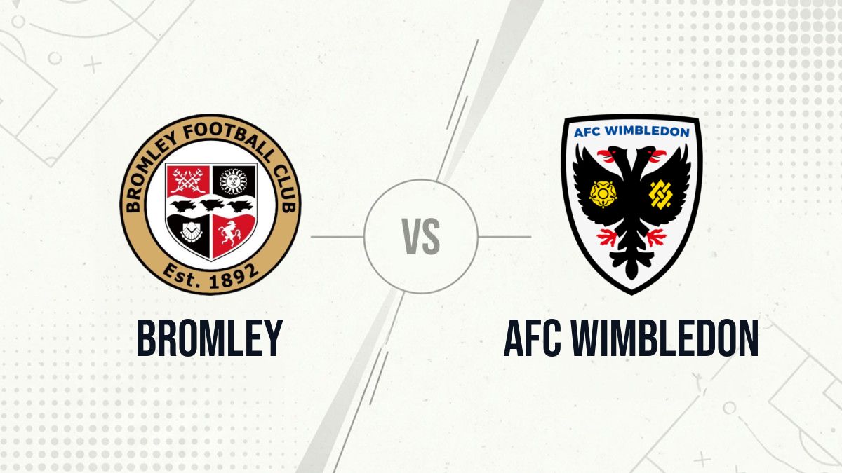 Pronostic Bromley AFC Wimbledon