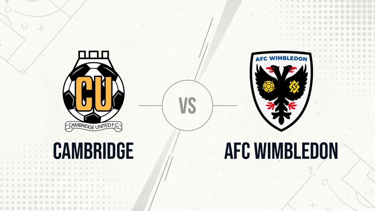 Pronostic Cambridge AFC Wimbledon